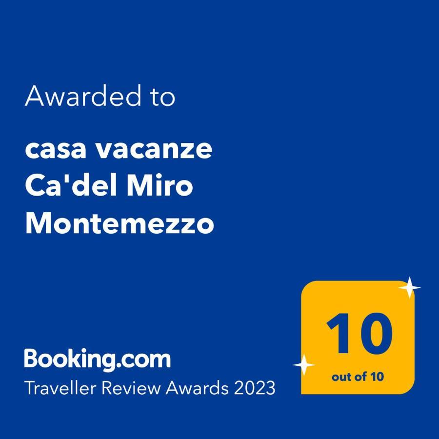 Casa Vacanze Ca'Del Miro Montemezzo Bugiallo Eksteriør billede